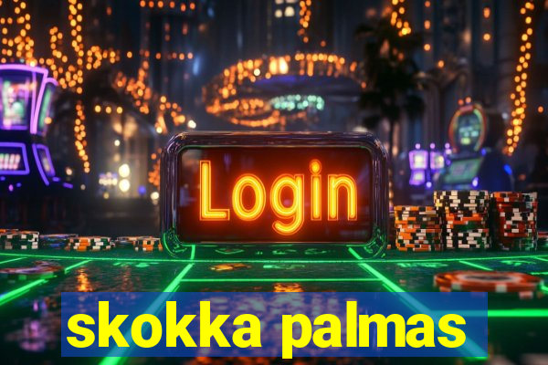 skokka palmas